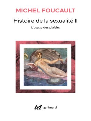cover image of Histoire de la sexualité (Tome 2)--L'usage des plaisirs